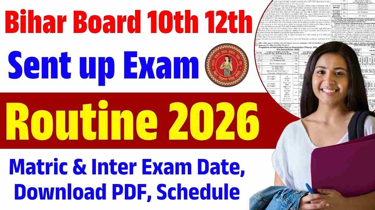 Bihar Board 10th 12th Sent up Exam Routine 2026