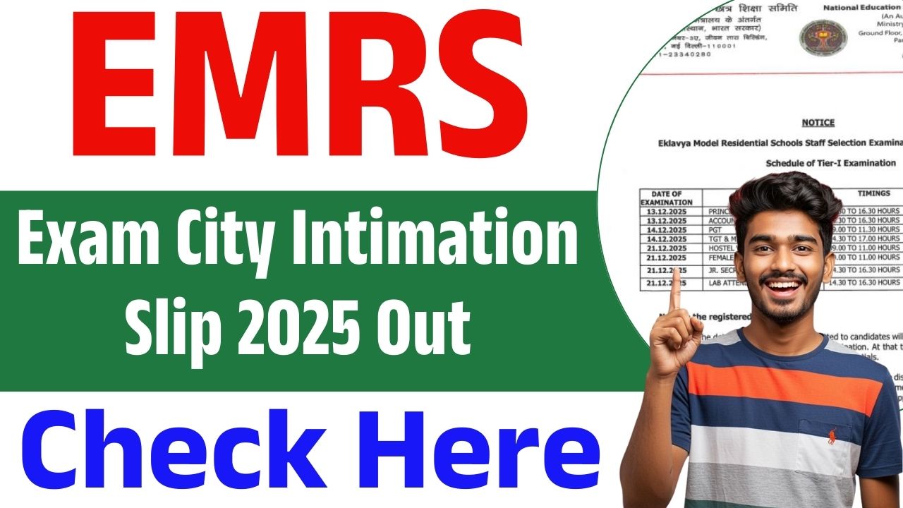 EMRS Exam City Intimation Slip 2025