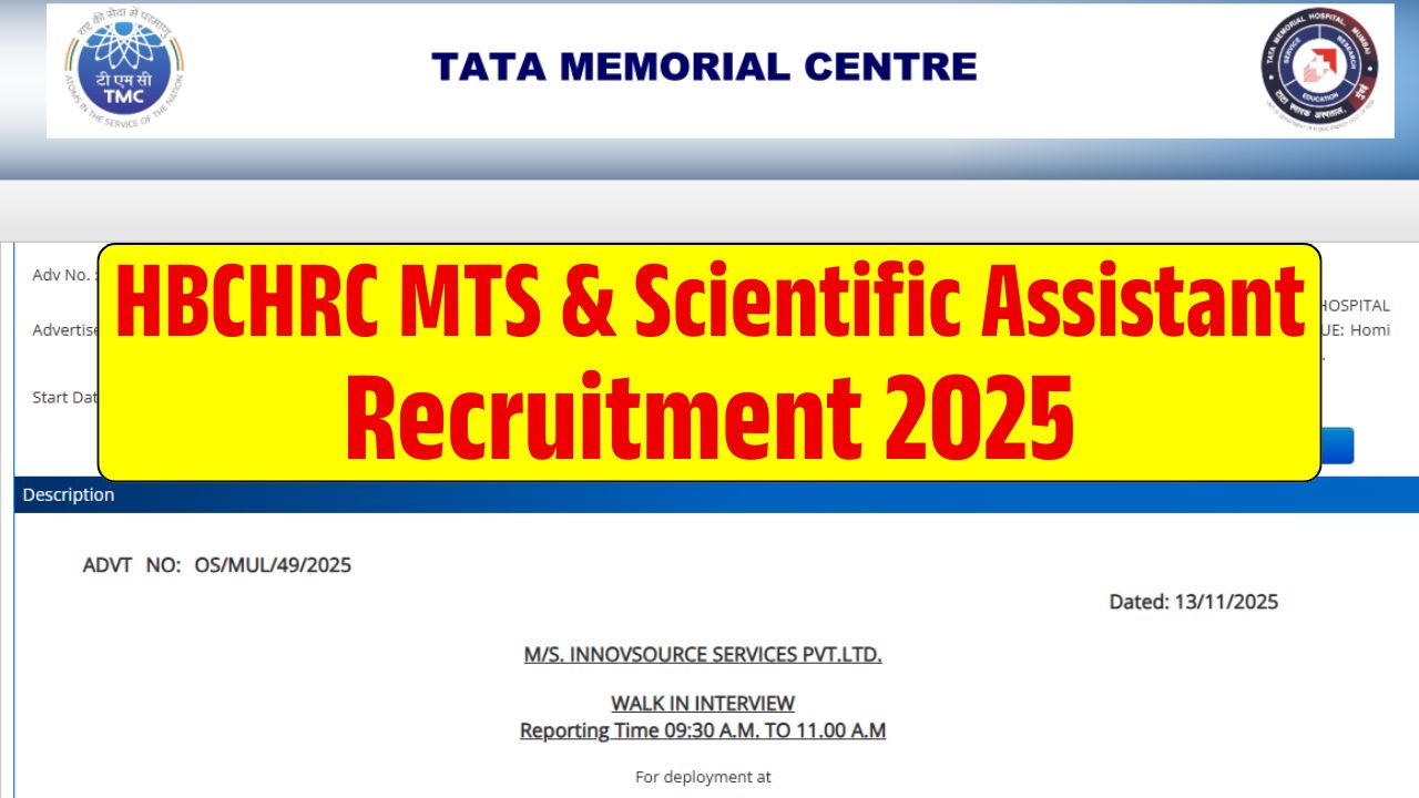 HBCHRC MTS & Scientific Assistant Recruitment 2025