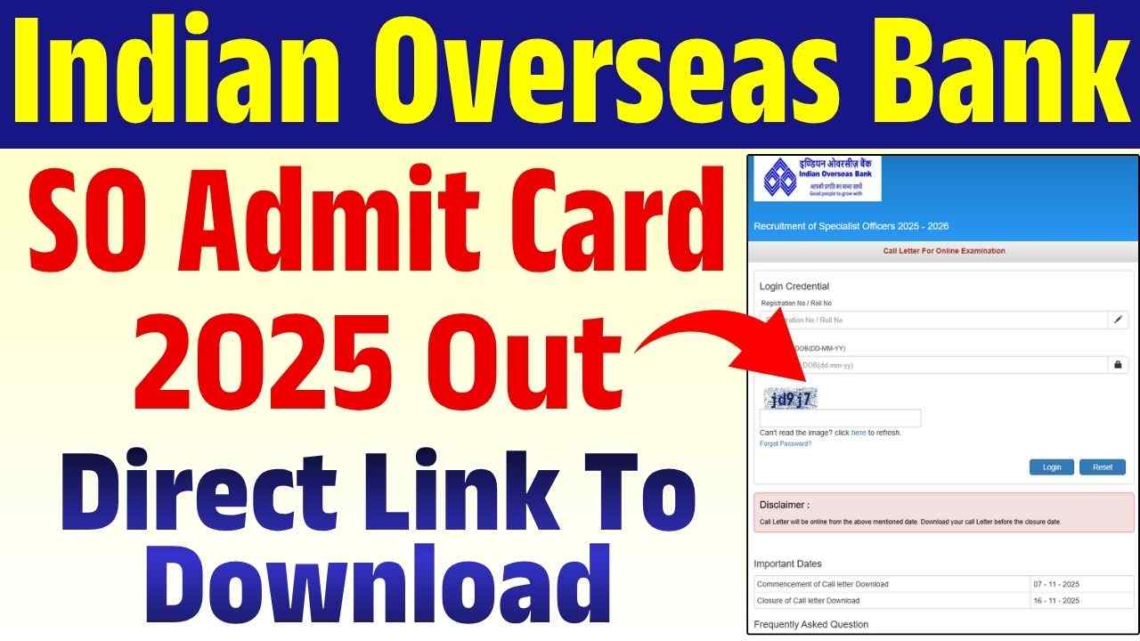 Indian Overseas Bank SO Admit Card 2025