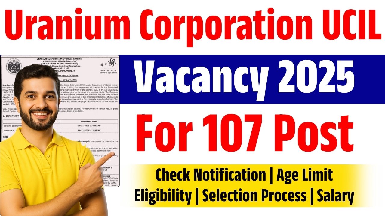 Uranium Corporation UCIL Vacancy 2025