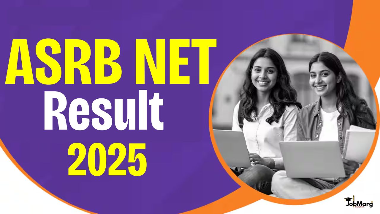 ASRB NET Result 2025