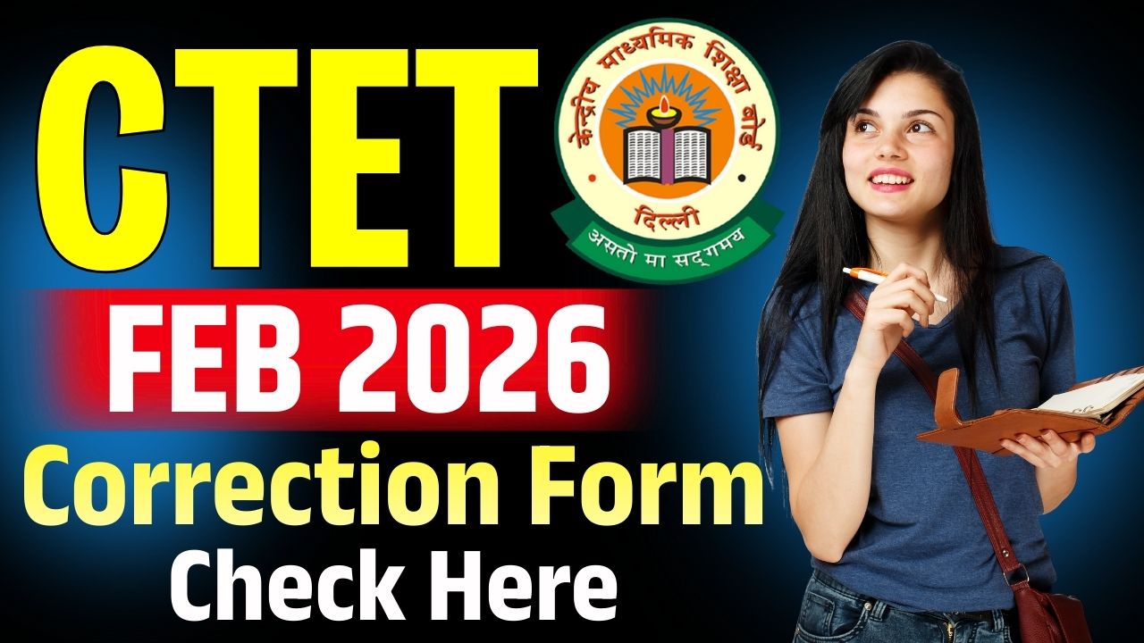 CTET February 2026 Correction Form