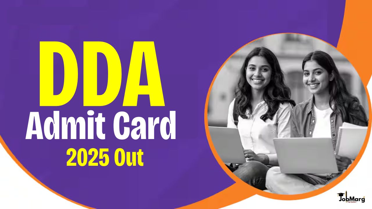 DDA Admit Card 2025