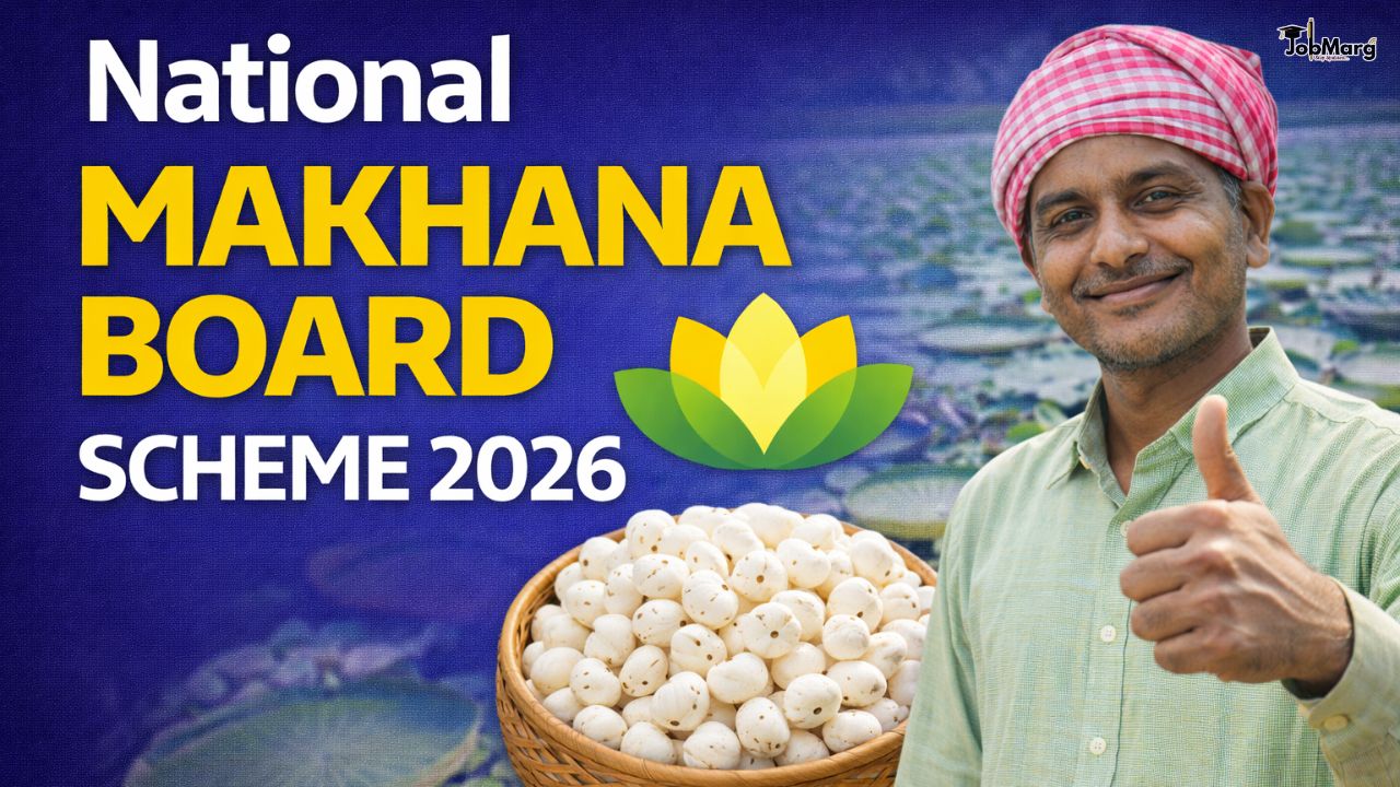 National Makhana Board Scheme 2026