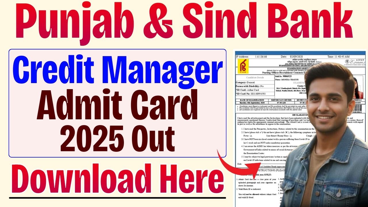 Punjab & Sind Bank Credit Manager Admit Card 2025