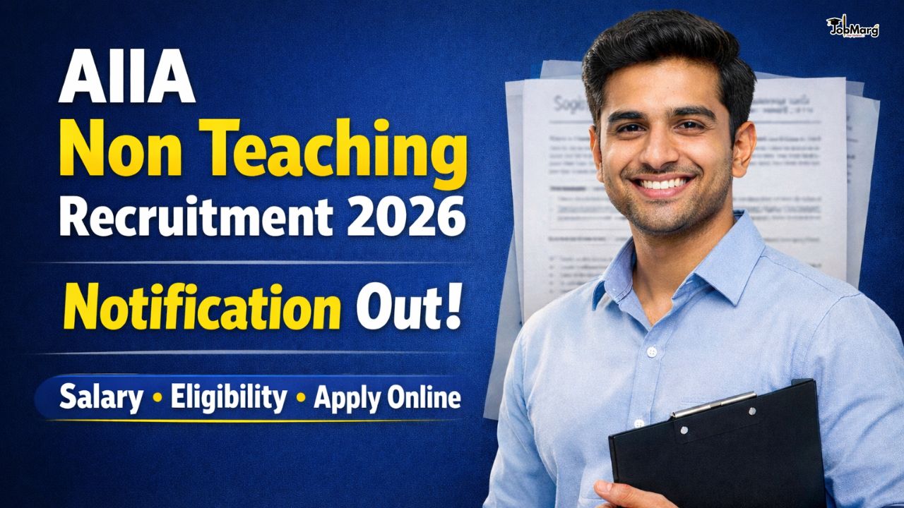 AIIA Non Teaching Recruitment 2026