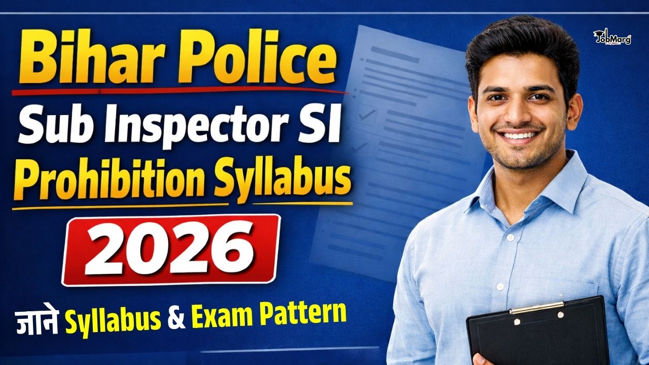 Bihar Police Sub Inspector SI Prohibition Syllabus 2026
