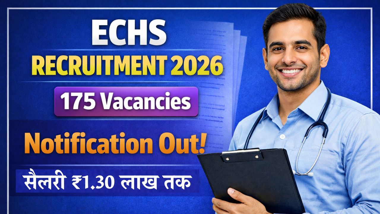 ECHS Recruitment 2026