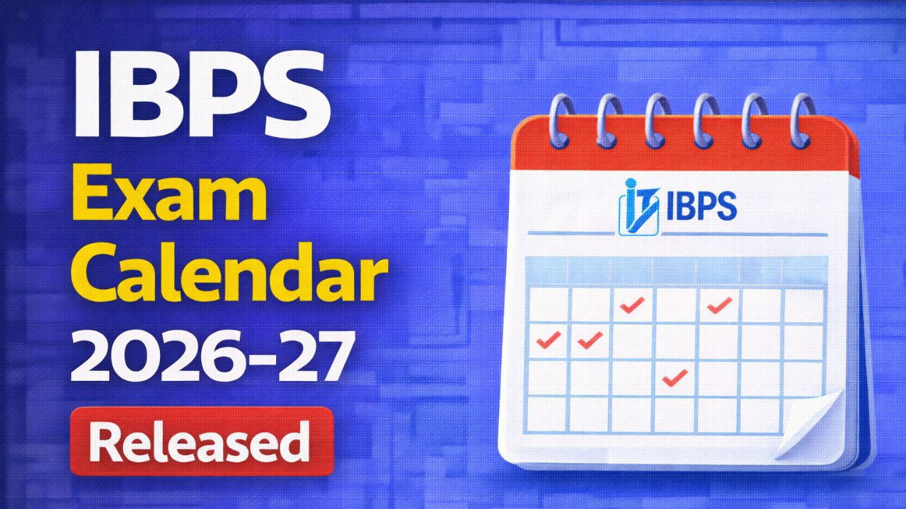 IBPS Exam Calendar 2026-27
