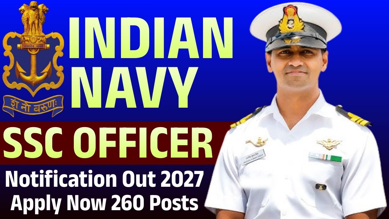 Indian Navy SSC Officer Jan 2027 Recruitment