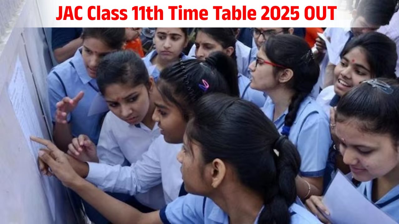 JAC Class 11th Time Table 2025