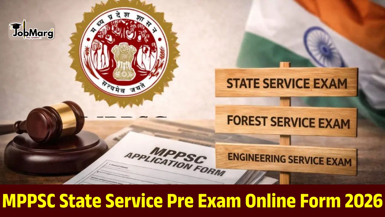 MPPSC State Service Pre Exam Online Form 2026
