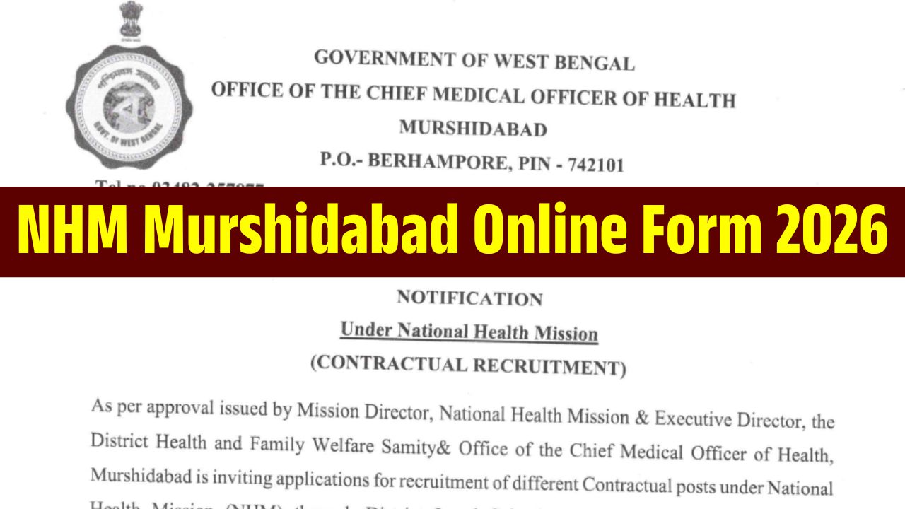 NHM Murshidabad Online Form 2026