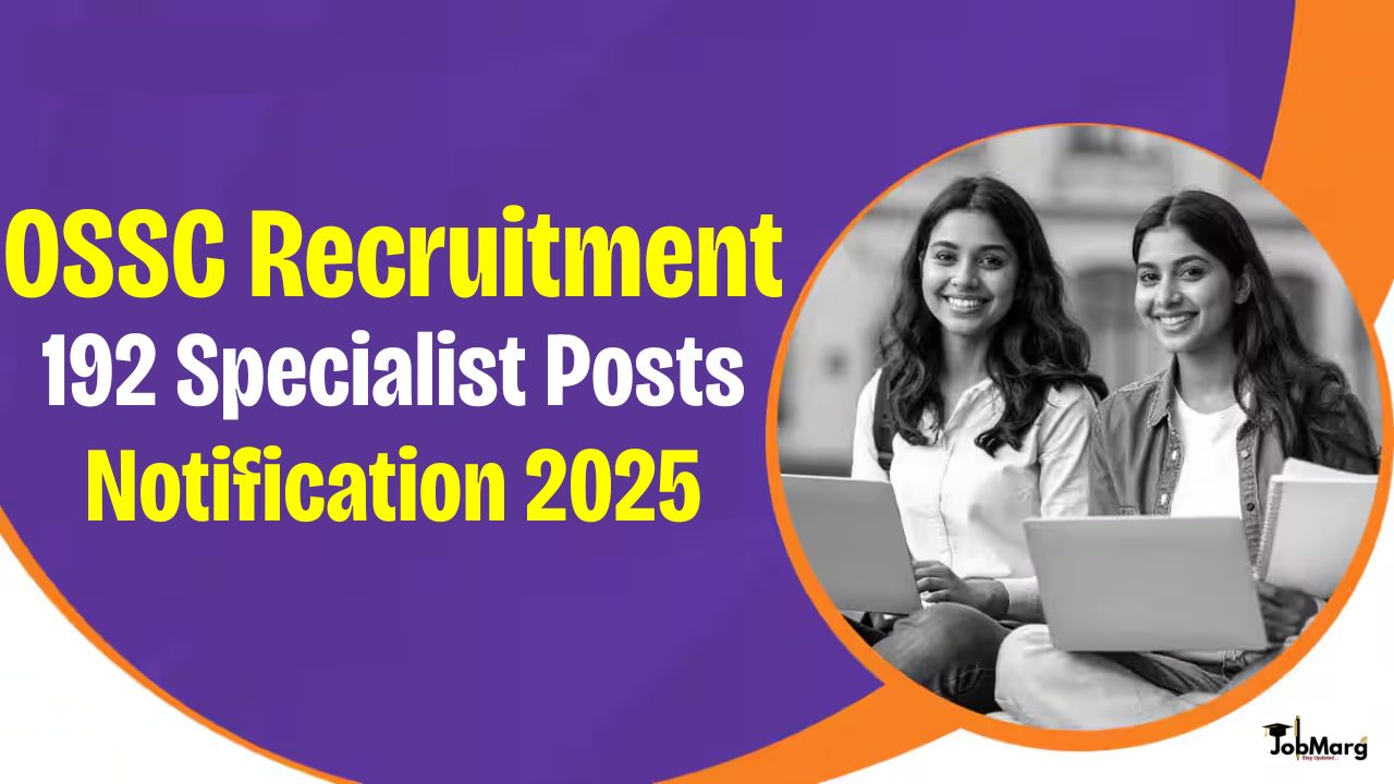 OSSC Recruitment 2025