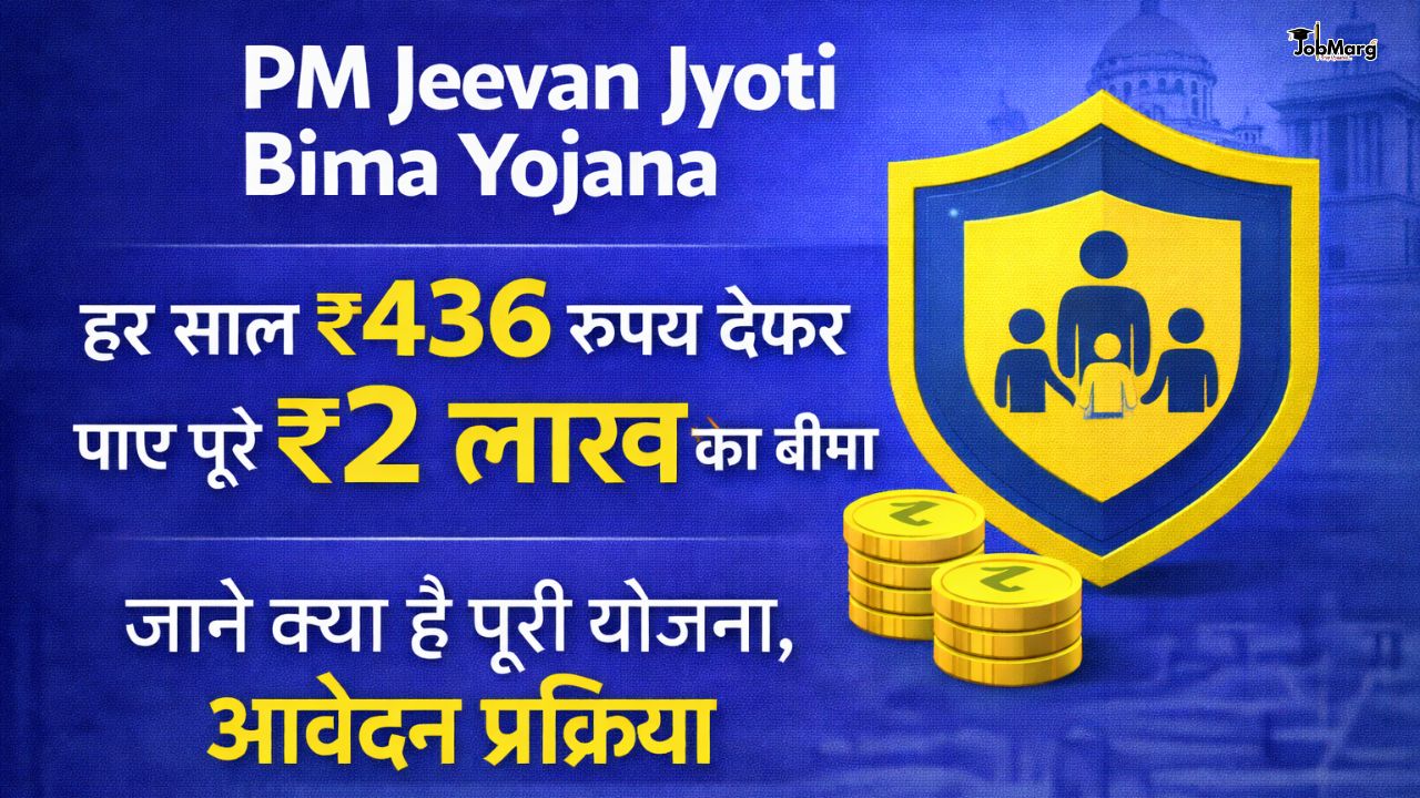 PM Jeevan Jyoti Bima Yojana