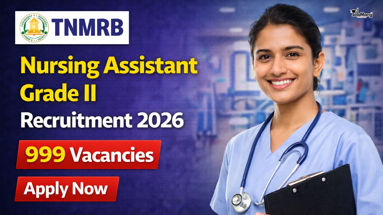 TNMRB Nursing Assistant Grade II Recruitment 2026