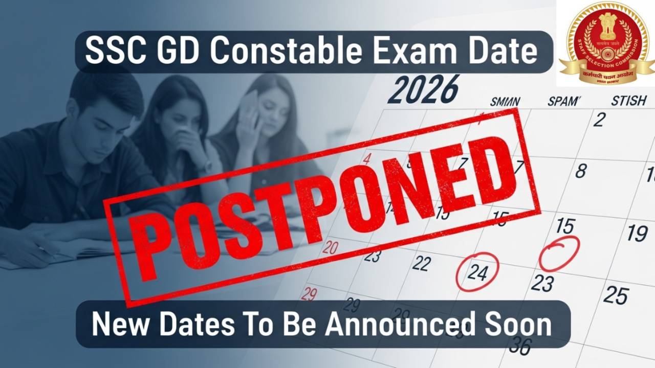 SSC GD 2026 Postponed की मुख्य बातें