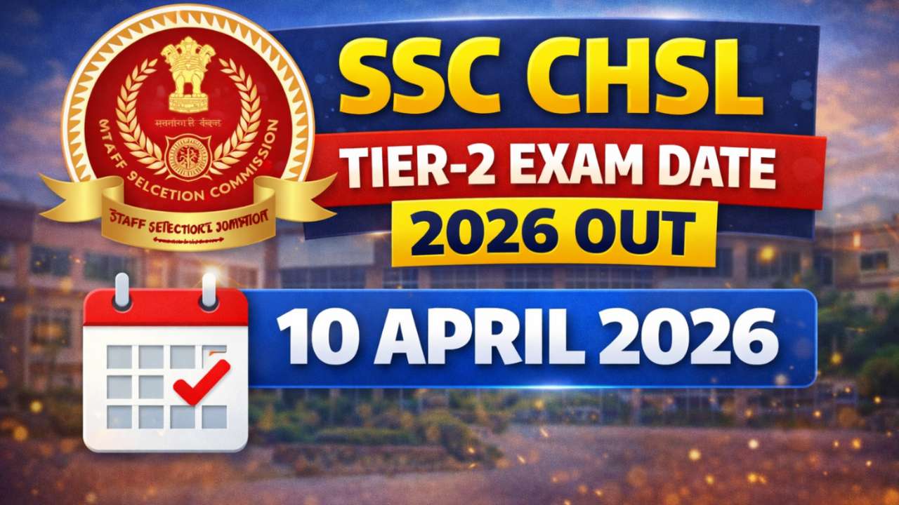 SSC CHSL Tier 2 Exam Date 2026 Out