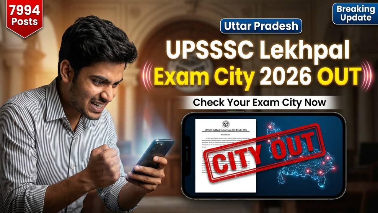 UPSSSC Lekhpal Mains Exam City Details 2026