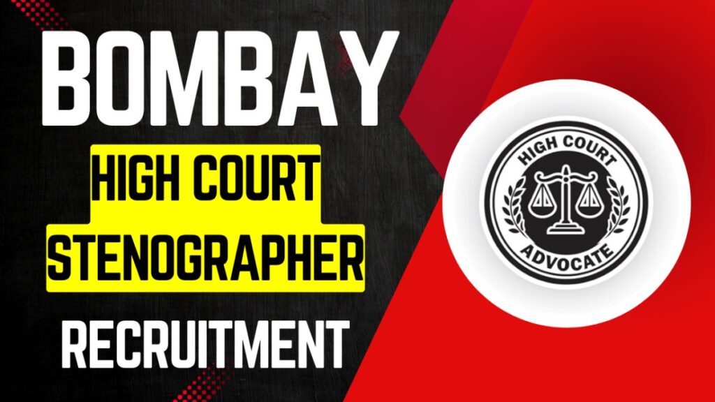 Bombay High Court Stenographer Vacancy 202