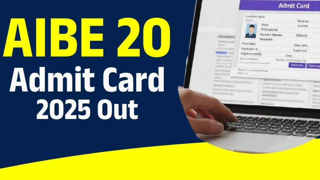 AIBE 20 Admit Card 2025