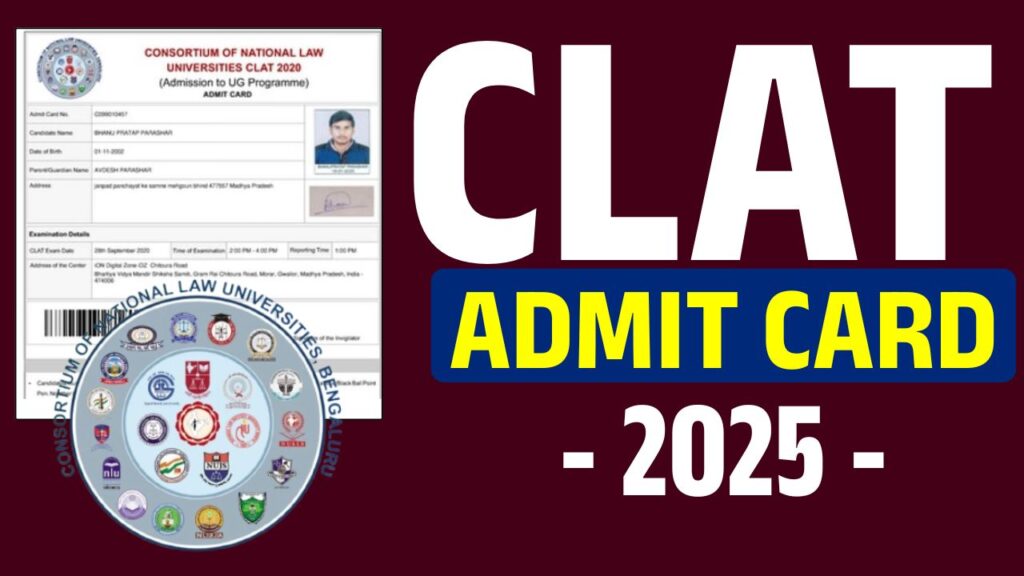 CLAT Admit Card 2025