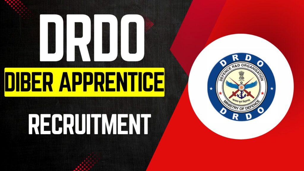 DRDO DIBER Apprentice Recruitment 2025