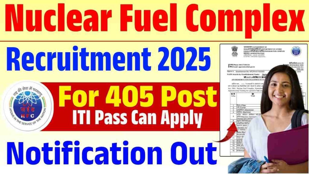 Nuclear Fuel Complex Recruitment 2025