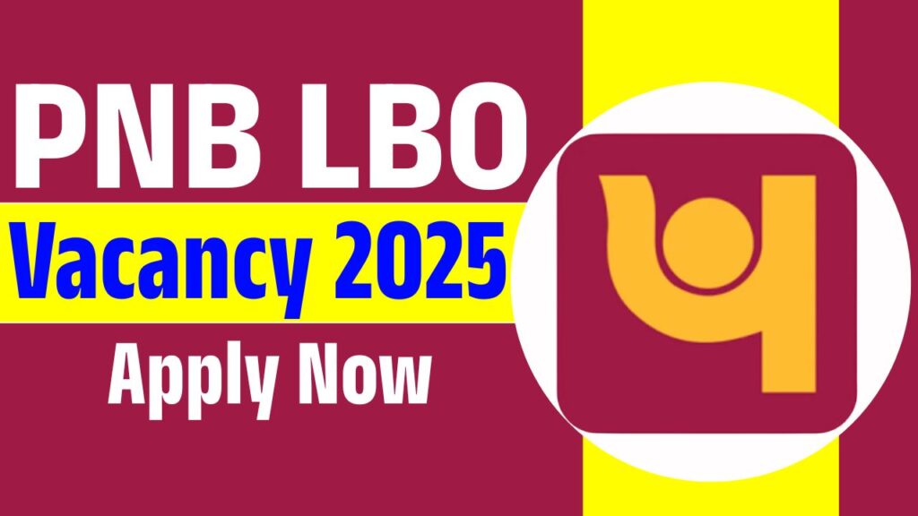 PNB LBO Vacancy 2025