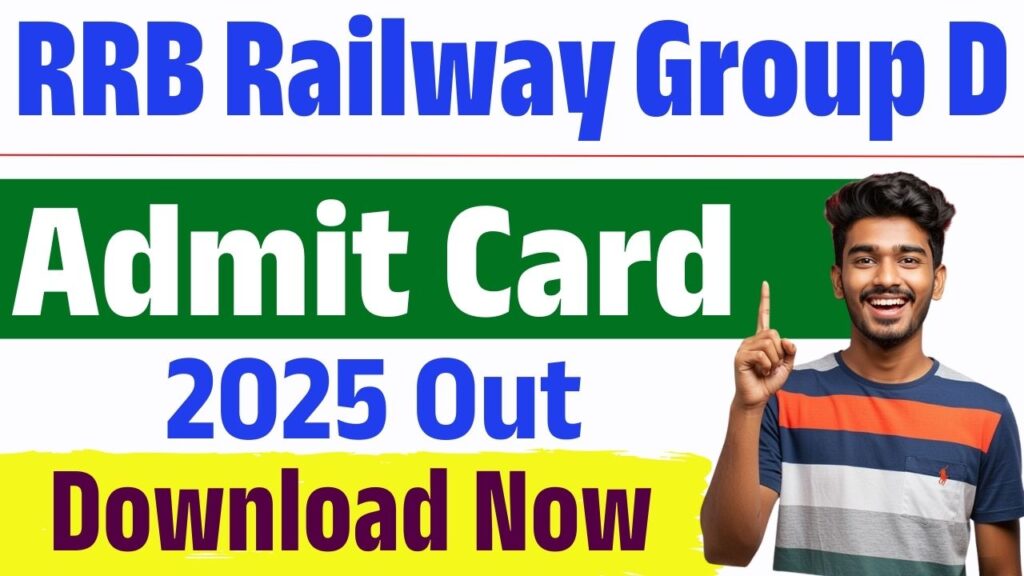RRB Railway Group D Admit Card 2025
