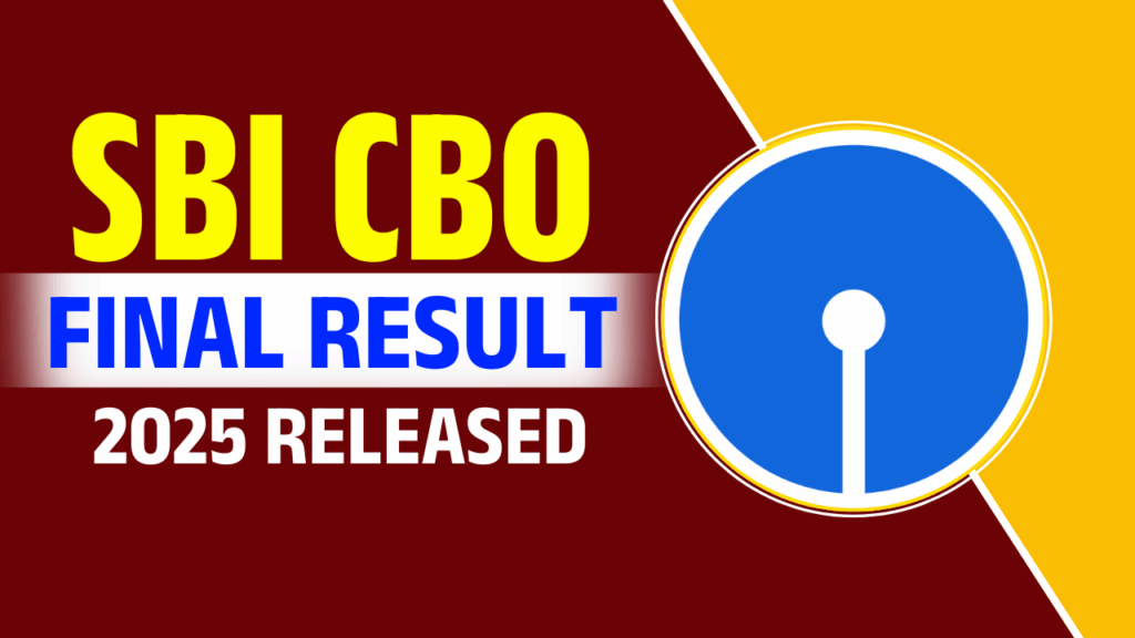 SBI CBO Final Result 2025