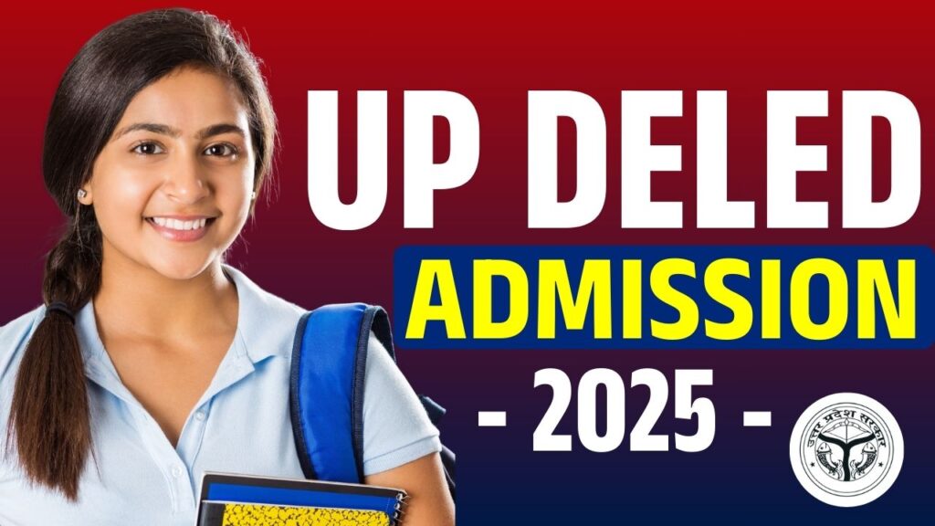 UP DELED Admission Online Form 2025
