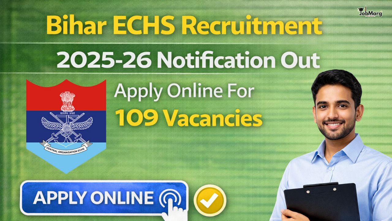 Bihar ECHS Recruitment 2025-26
