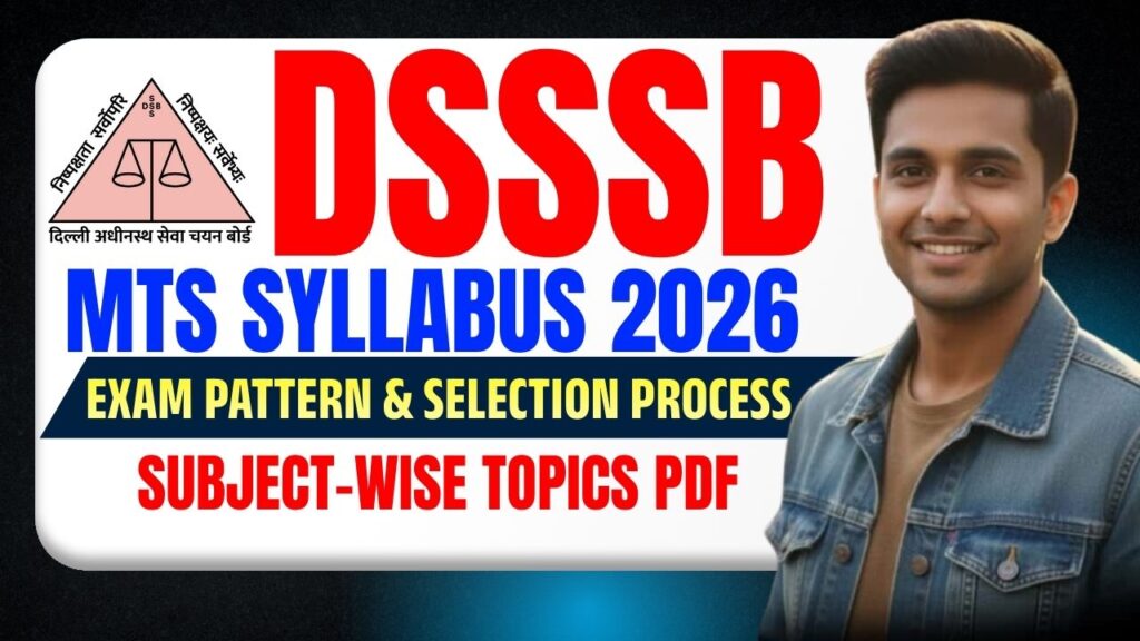 DSSSB MTS Syllabus 2026