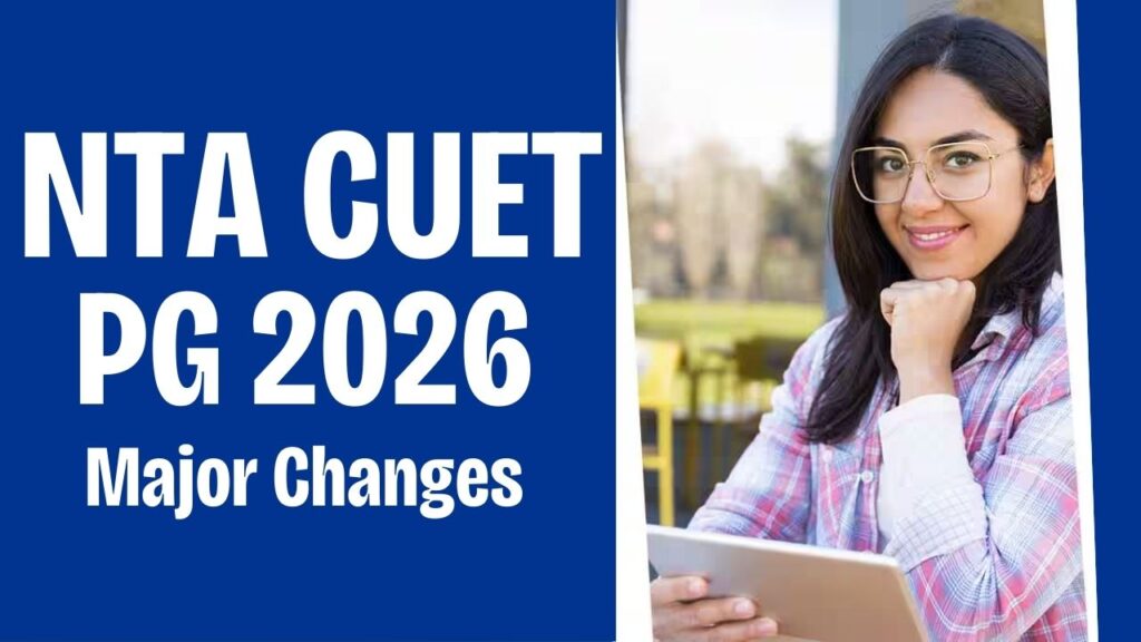 NTA CUET PG 2026 Changes