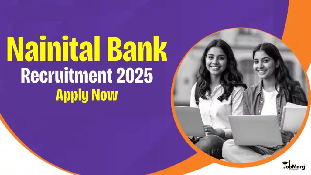 Nainital Bank Recruitment 2025
