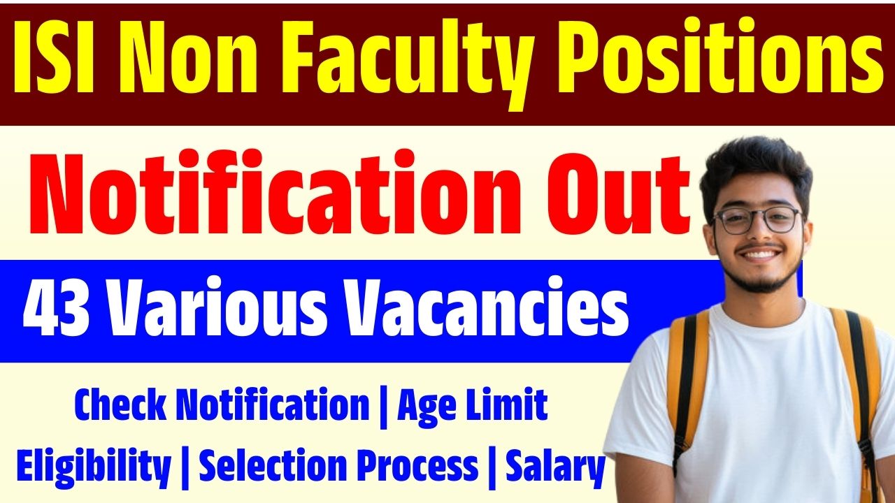 ISI Non Faculty Positions Vacancy 2026