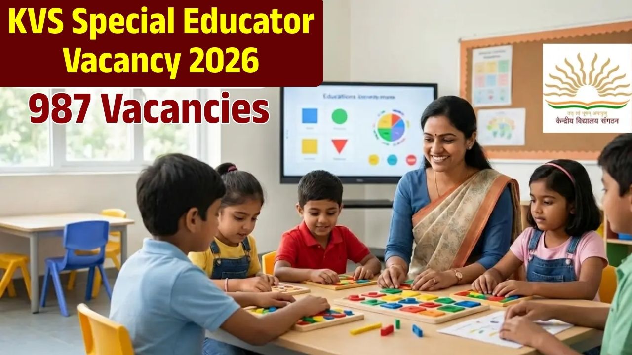 KVS Special Educator Vacancy 2026