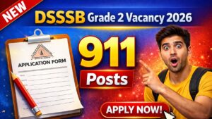 DSSSB Grade 2 Vacancy 2026