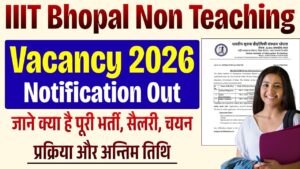 IIIT Bhopal Non Teaching Recruitment 2026