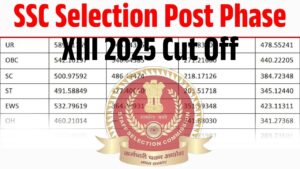 SSC Selection Post Phase XIII 2025 Cut Off