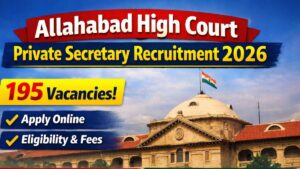 Allahabad High Court Private Secretary Recruitment 2026