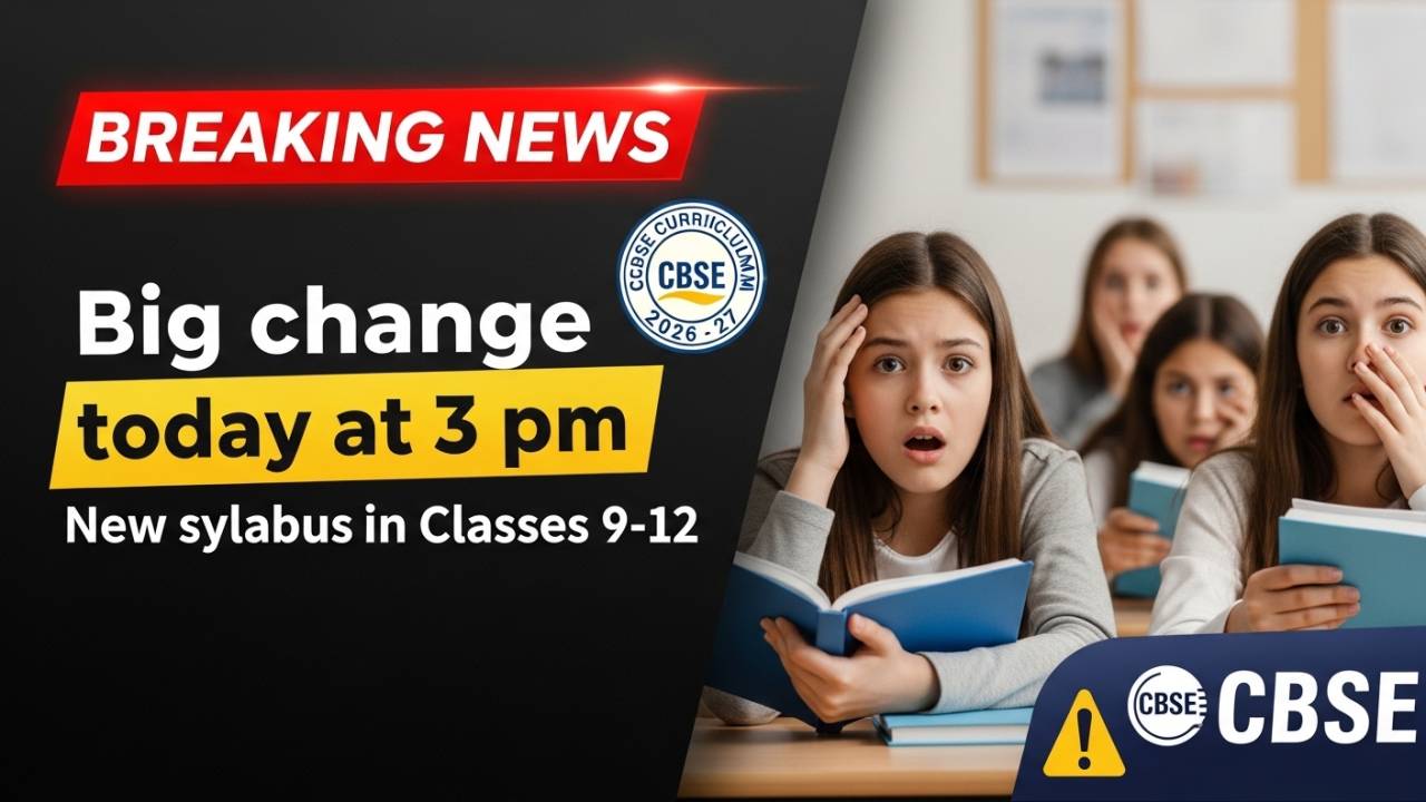 CBSE Curriculum 2026-27 Released