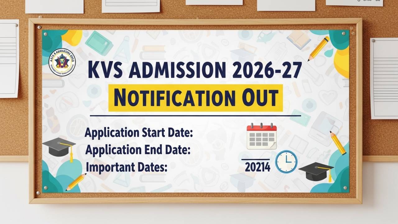 KVS Admission 2026-27 Notification OUT