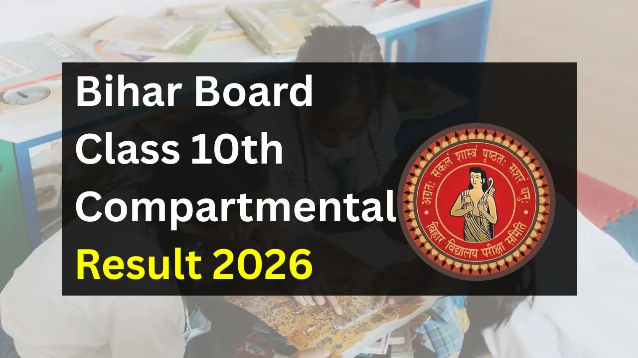 Bihar Board 10th Compartmental Result 2026