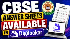CBSE Answer Sheets Available In Digilocker