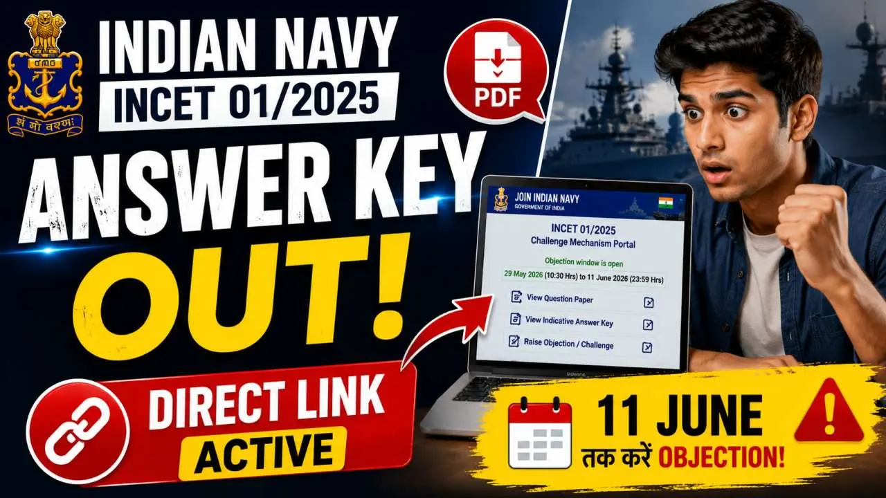 Indian Navy INCET 012025 Answer Key 2026 जारी, Direct Link हुआ Active, 11 June तक करें Objection