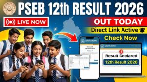 PSEB 12th Result 2026 Out Today
