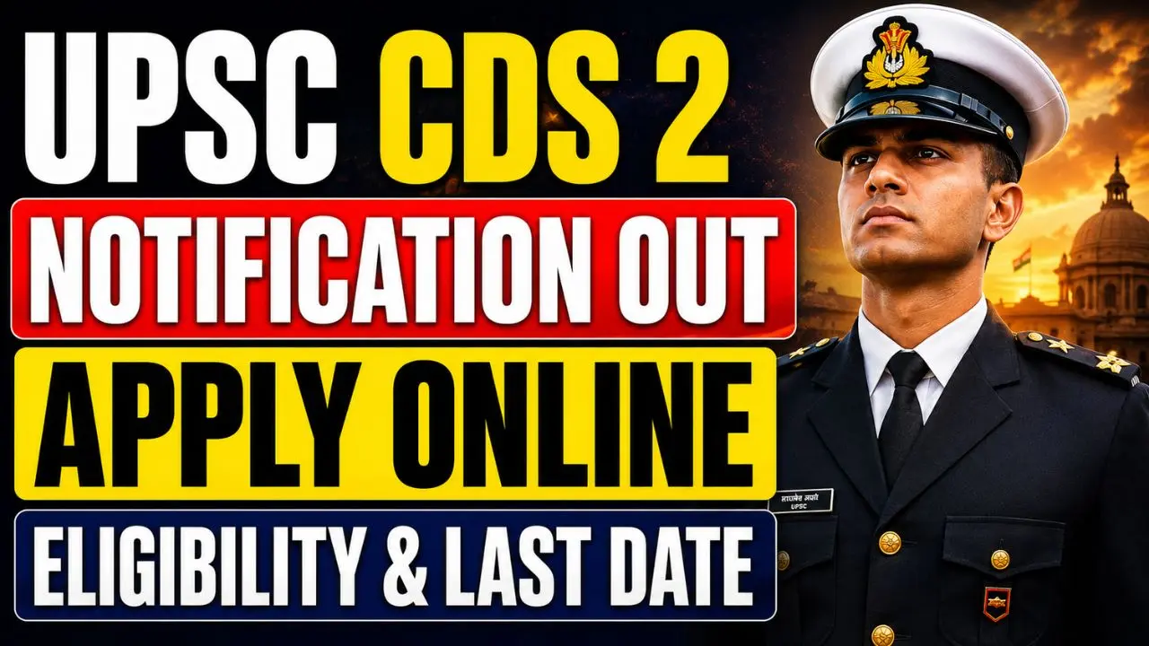 UPSC CDS 2 Recruitment 2026: